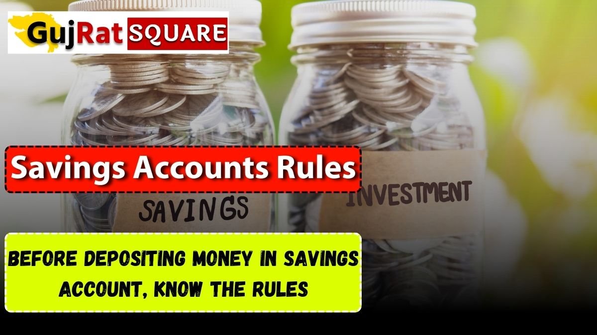 Savings Accounts Rules