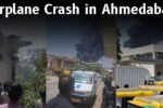 Airplane Crash in Ahmedabad